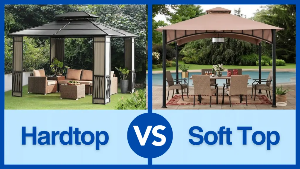 An image example of a Hardtop vs a Soft Top Gazebo